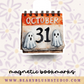 October 31st Calendar Magnetic Bookmark